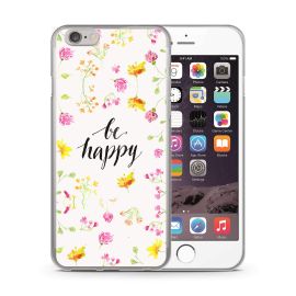 zadný kryt iPhone 6 / iPhone 6S - PROTEMIO MY ART kryt Apple iPhone 6 / 6S BE HAPPY (019)